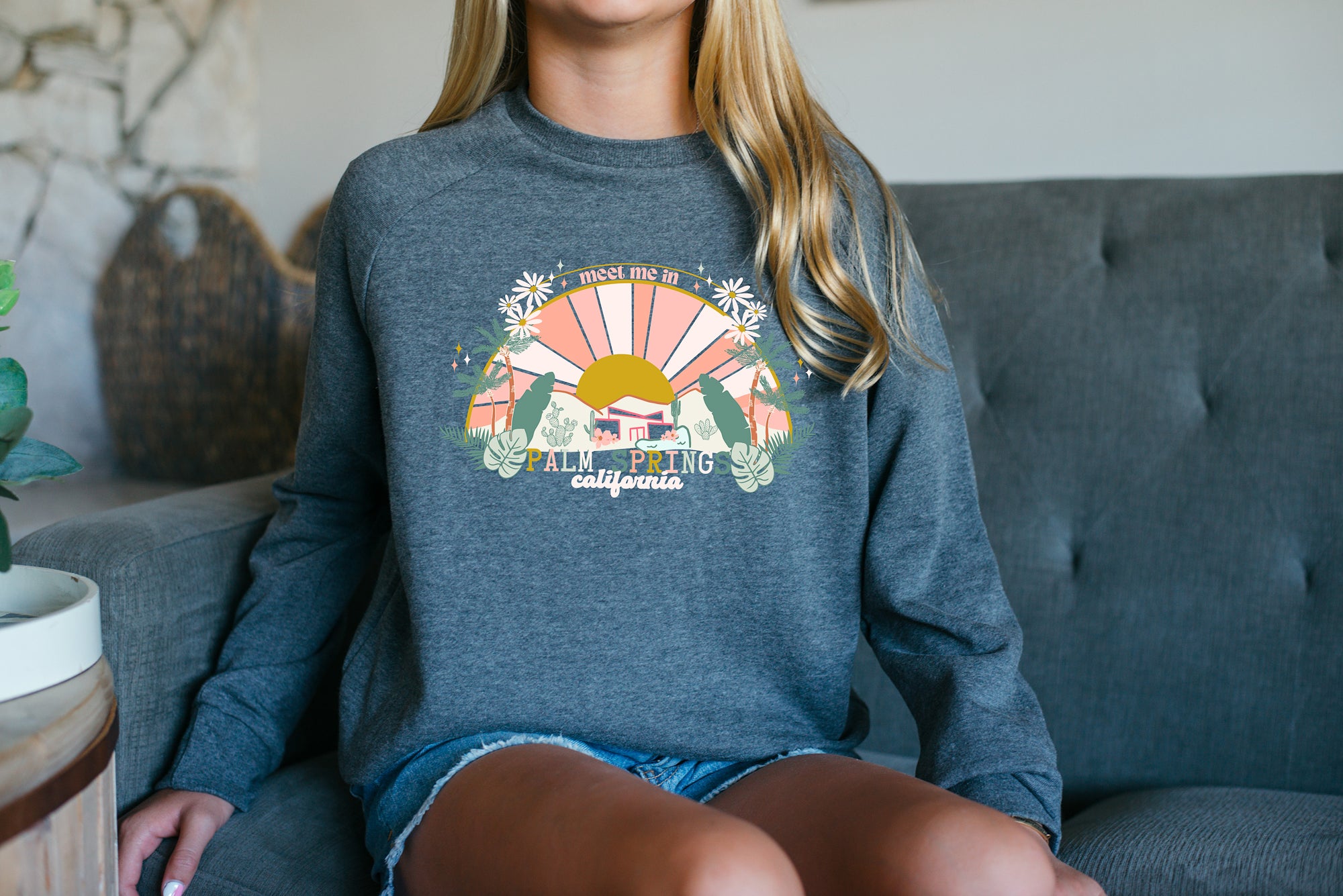Boho Meet me in Palm Springs, California Pullover | SOFTEST Fleece Sweatshirt | 3 Colors